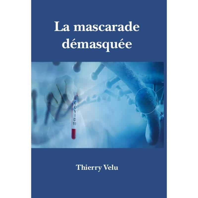 Couverture du livre La Mascarade Démasquée